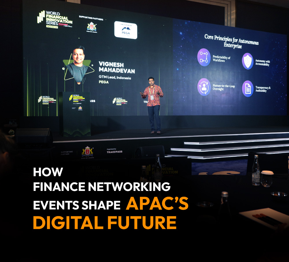 How Finance Networking Events Shape APAC’s Digital Future